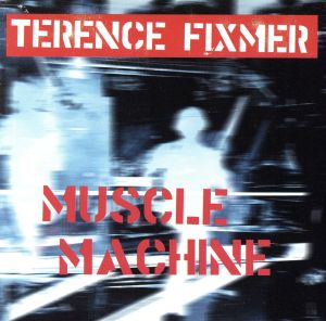 【輸入盤】Muscle Machine