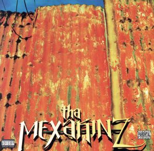 【輸入盤】Tha Mexakinz