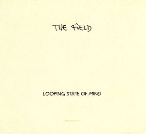 【輸入盤】Looping State Of Mind