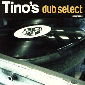 【輸入盤】Tino's Dub Select