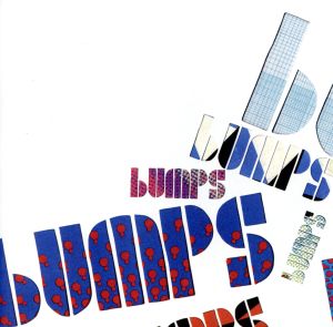 【輸入盤】Bumps