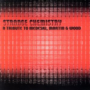 【輸入盤】Strange Chemistry: Trib to Medeski Martin & Wood