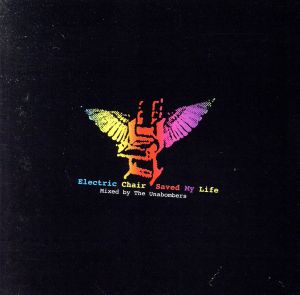 【輸入盤】Electric Chair Saved My Life