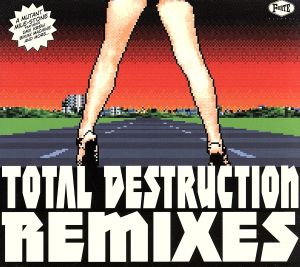 【輸入盤】Total Destruction Remixes