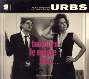 【輸入盤】Toujours Le Meme Film