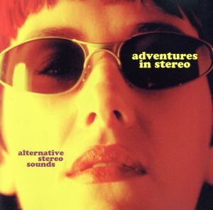 【輸入盤】Alternative Stereo Sounds