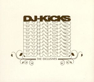 【輸入盤】DJ-Kicks the Exclusives