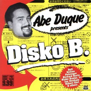 【輸入盤】Abe Duque Presents Disko B