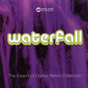 【輸入盤】Waterfall: Essential Dance Remix Collection