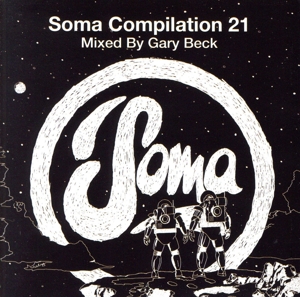 【輸入盤】Soma Compilation 21