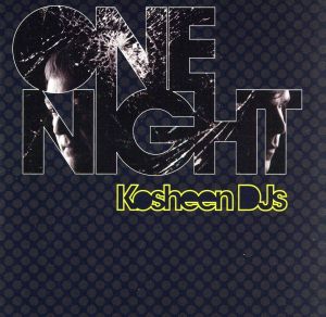 【輸入盤】One Night With Kosheen Djs