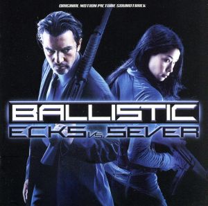 【輸入盤】Ballistic: Ecks Vs Sev