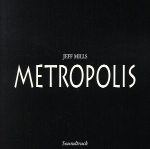 【輸入盤】Metropolis