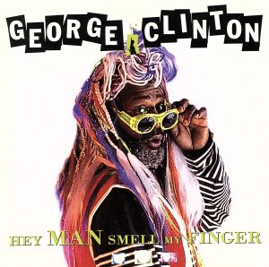 【輸入盤】Hey Man Smell My Finger