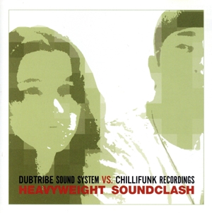 【輸入盤】Dubtribe Sound System & Chilli