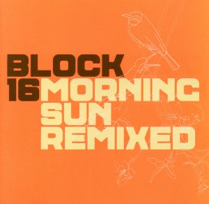 【輸入盤】Morning Sun Remixed