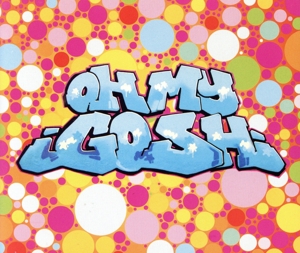 【輸入盤】Oh My Gosh 1