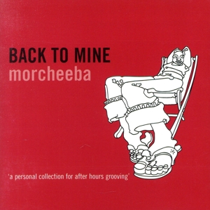 【輸入盤】Back to Mine: Morcheeba