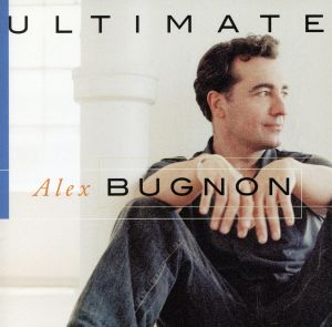 【輸入盤】Ultimate Alex Bugnon