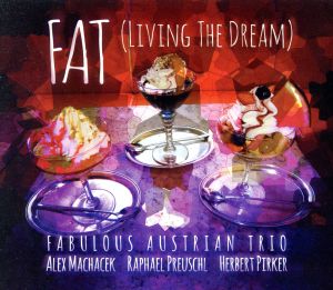 【輸入盤】(Fat) Living the Dream