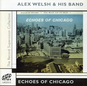 【輸入盤】Echoes of Chicago