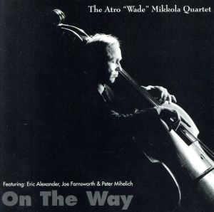 【輸入盤】On the Way