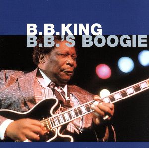 【輸入盤】B.B.'s Boogie