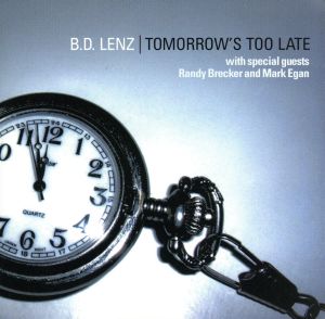 【輸入盤】Tomorrows Too Late