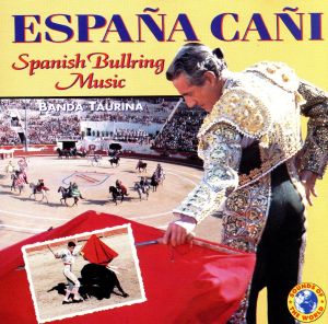 【輸入盤】Spanish Bullring Music