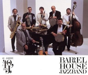 【輸入盤】40 Jahre Barrelhouse Jazz