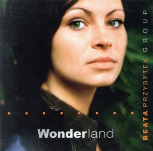 【輸入盤】Wonderland(Beata Przybytek)