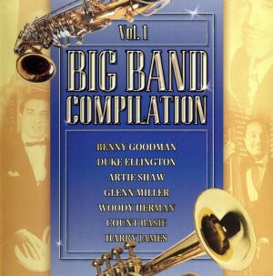 【輸入盤】Vol. 1-Big Band Compilation