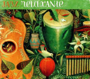 【輸入盤】JAZZ RELAXANTE