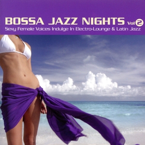 【輸入盤】Vol. 2 -Bossa Jazz Nights