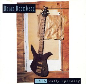 【輸入盤】Bass-Ically Speaking