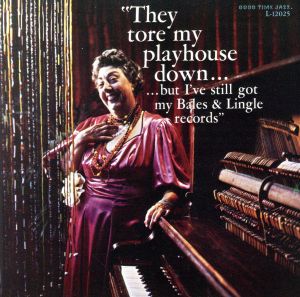 【輸入盤】They Tore My Playhouse Do