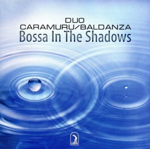 【輸入盤】Bossa in the Shadows