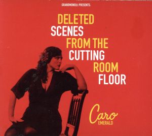 【輸入盤】Deleted Scenes from the Cutting Room Floor