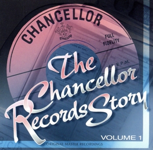 【輸入盤】Vol. 1-Chancellor Story