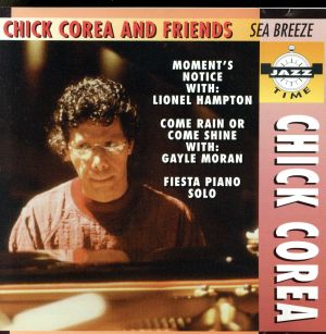 【輸入盤】Chick Corea & Friends