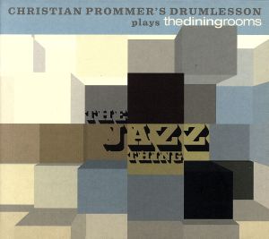 【輸入盤】The Jazz Thing: Christian Prommer's Drumlesson Plays the Dining Rooms