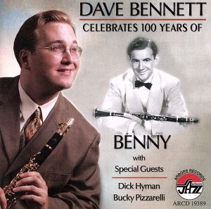 【輸入盤】Dave Bennett Celebrates 100 Years of Benny