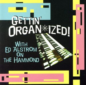 【輸入盤】Gettin' Organ-Ized