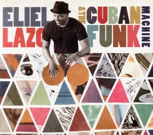 【輸入盤】And the Cuban Funk Machine