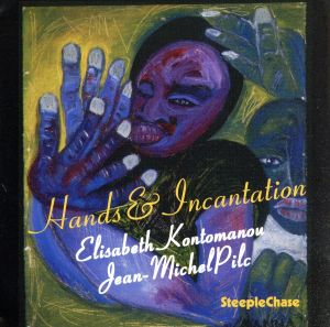 【輸入盤】Hands & Incantation