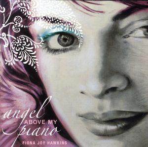 【輸入盤】Angel Above My Piano