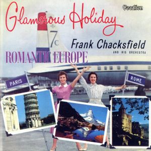 【輸入盤】Glamorous Holiday: Romantic Europe