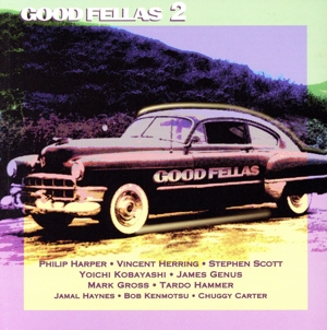 【輸入盤】Good Fellas 2