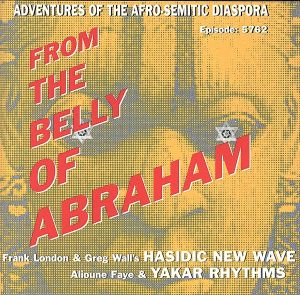 【輸入盤】From the Belly of Abraham