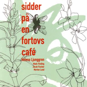 【輸入盤】Sidder Pa En Fortovs Cafe